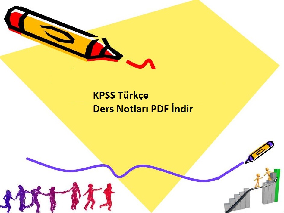 KPSS Türkçe Ders Notları PDF İndir