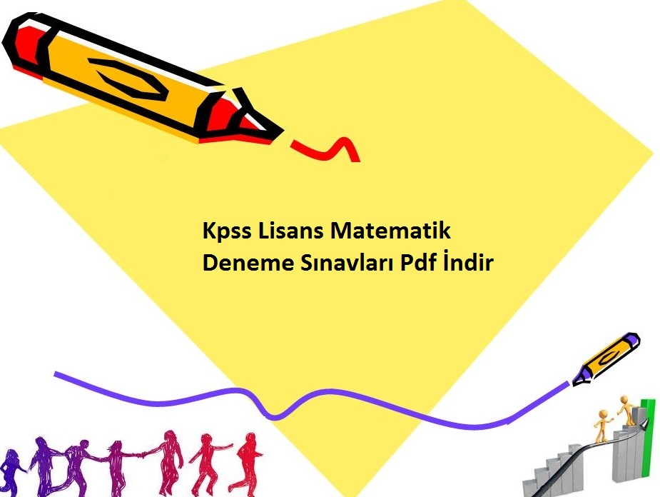 Kpss Lisans Matematik Deneme Sınavları Pdf İndir